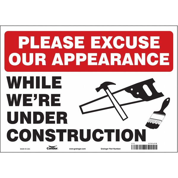 Safety Sign, 10 in Height, 14 in Width, Vinyl, Horizontal Rectangle, English, 476L98