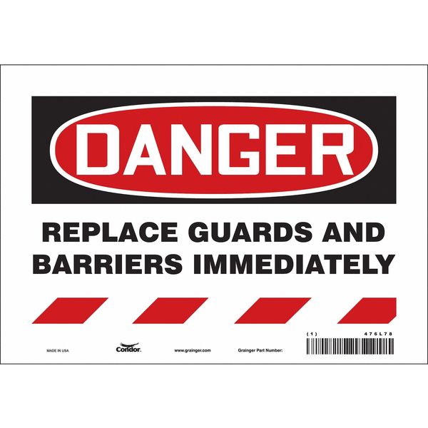 Safety Sign, 7 in Height, 10 in Width, Vinyl, Vertical Rectangle, English, 476L78