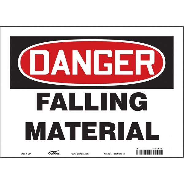 Safety Sign, 10 in Height, 14 in Width, Vinyl, Horizontal Rectangle, English, 476L03
