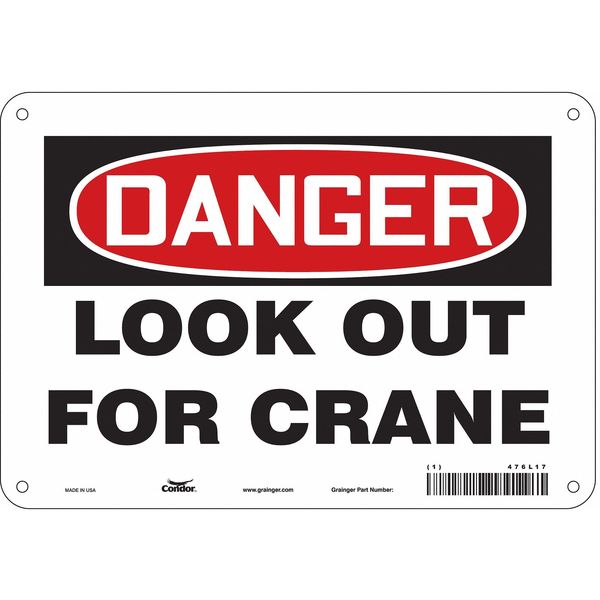 Safety Sign, 7 in Height, 10 in Width, Polyethylene, Vertical Rectangle, English, 476L17