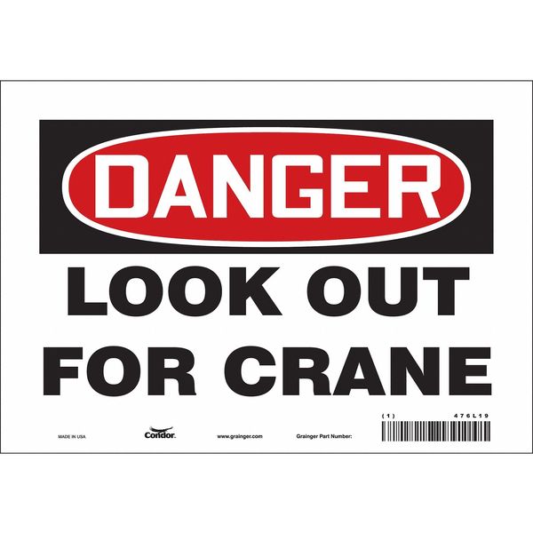 Safety Sign, 7 in Height, 10 in Width, Vinyl, Vertical Rectangle, English, 476L19
