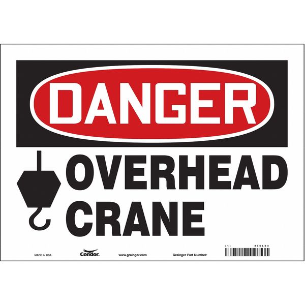 Safety Sign, 10 in Height, 14 in Width, Vinyl, Horizontal Rectangle, English, 476L64