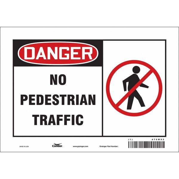 Safety Sign, 7 in Height, 10 in Width, Vinyl, Vertical Rectangle, English, 476M93