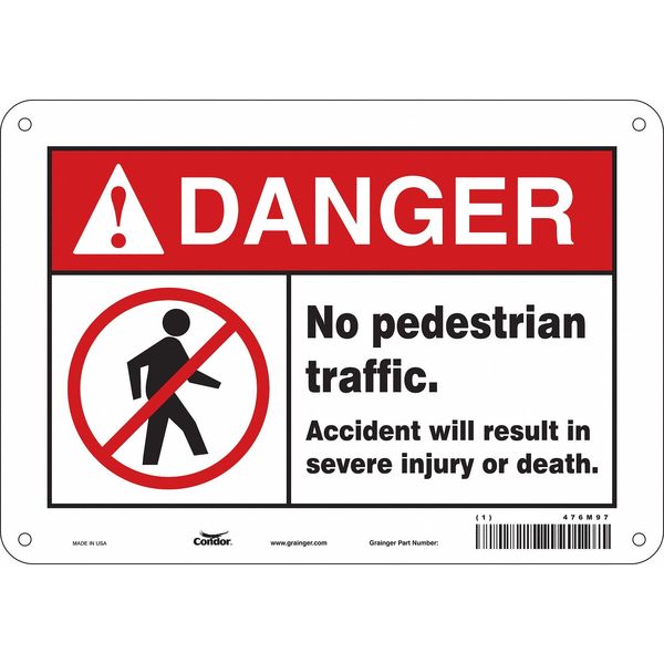 Safety Sign, 7 in Height, 10 in Width, Polyethylene, Vertical Rectangle, English, 476M97