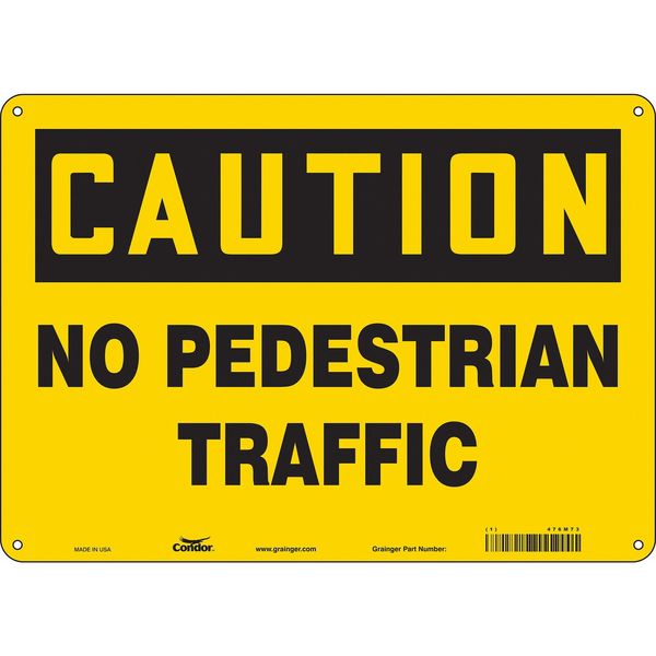Safety Sign, 10 in Height, 14 in Width, Polyethylene, Horizontal Rectangle, English, 476M73