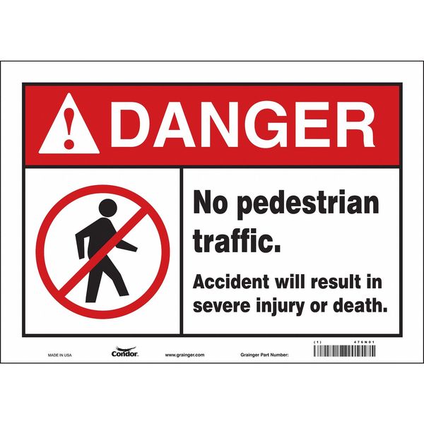 Safety Sign, 10 in Height, 14 in Width, Vinyl, Horizontal Rectangle, English, 476N01