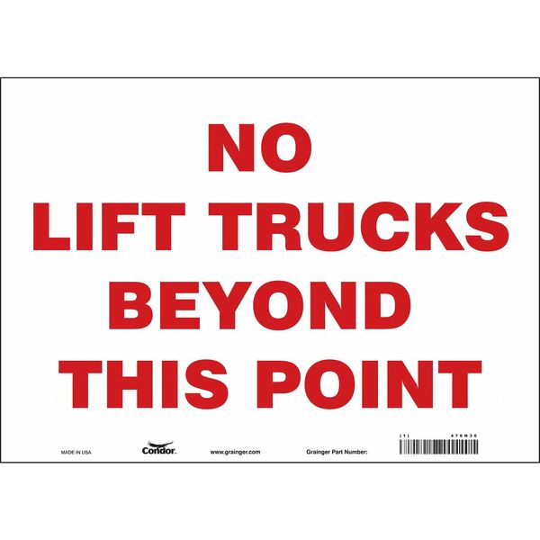 Safety Sign, 10 in Height, 14 in Width, Vinyl, Horizontal Rectangle, English, 476N36