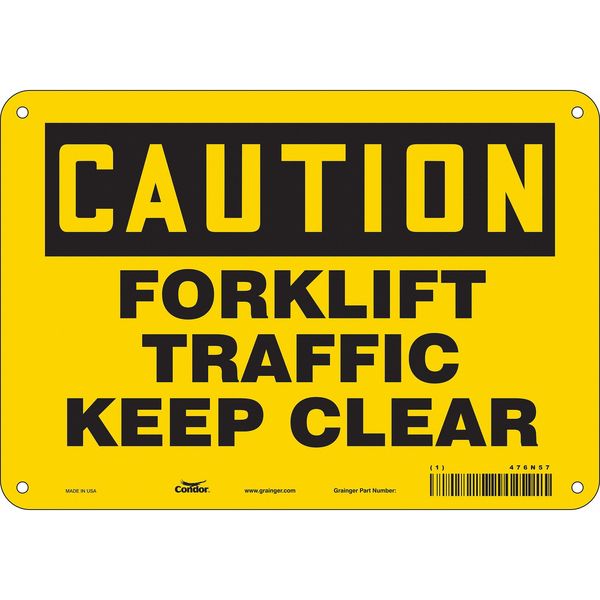 Safety Sign, 7 in Height, 10 in Width, Polyethylene, Vertical Rectangle, English, 476N57