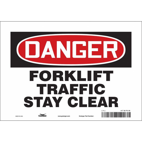 Safety Sign, 7 in Height, 10 in Width, Vinyl, Vertical Rectangle, English, 476P98