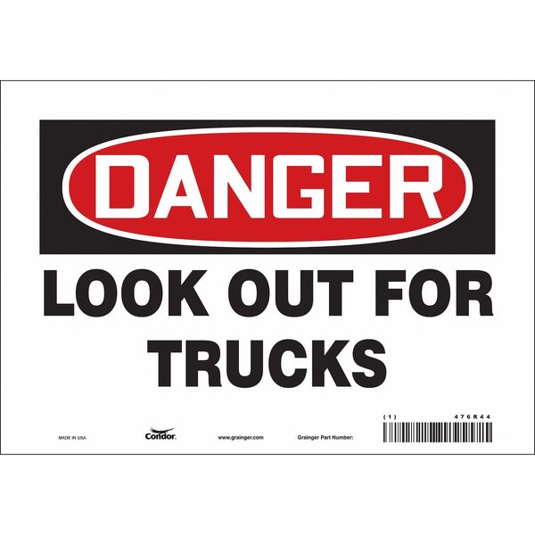 Safety Sign, 7 in Height, 10 in Width, Vinyl, Vertical Rectangle, English, 476R44