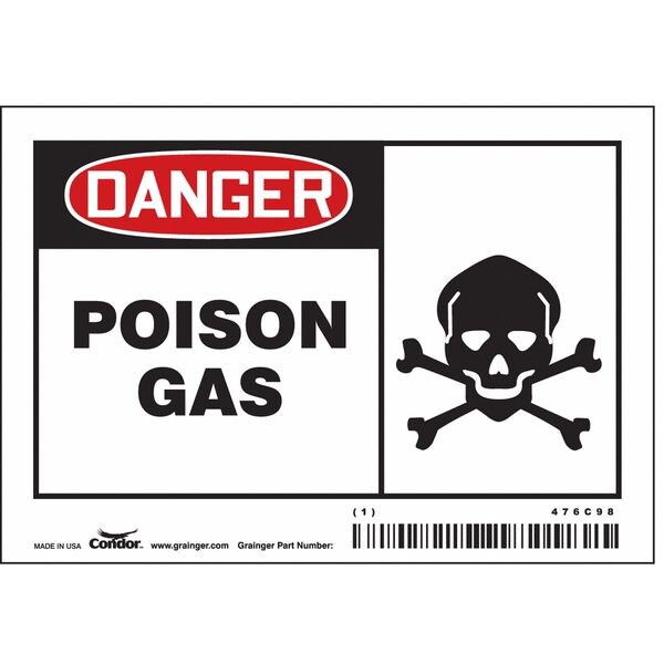 Safety Sign, 3 1/2 in Height, 5 in Width, Vinyl, Horizontal Rectangle, English, 476C98