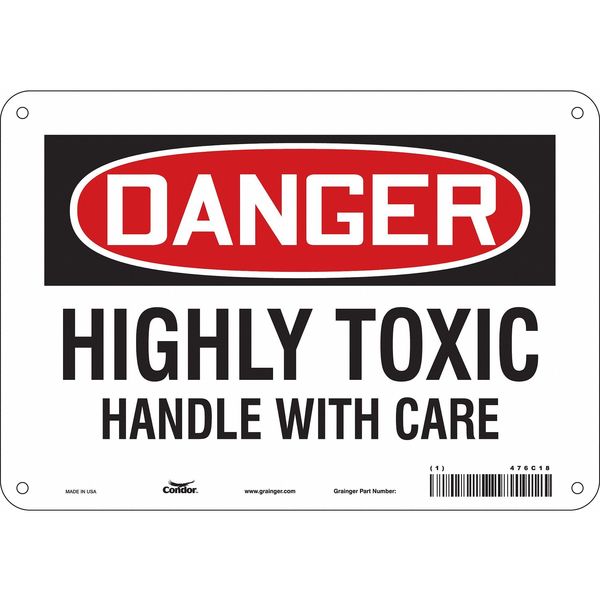 Safety Sign, 7 in Height, 10 in Width, Polyethylene, Vertical Rectangle, English, 476C18