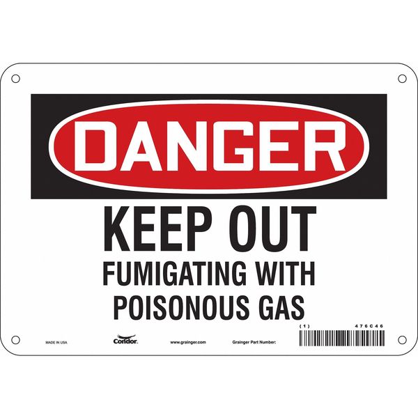 Safety Sign, 7 in Height, 10 in Width, Polyethylene, Vertical Rectangle, English, 476C46
