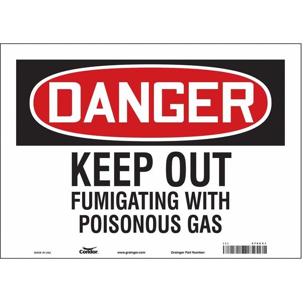 Safety Sign, 10 in Height, 14 in Width, Vinyl, Horizontal Rectangle, English, 476C51