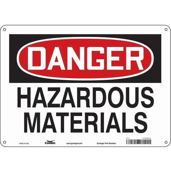 Safety Sign, 10 in Height, 14 in Width, Vinyl, Horizontal Rectangle, English, 476A65