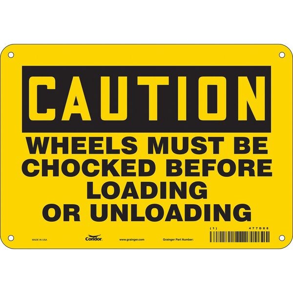 Safety Sign, 7 in Height, 10 in Width, Polyethylene, Vertical Rectangle, English, 477D88