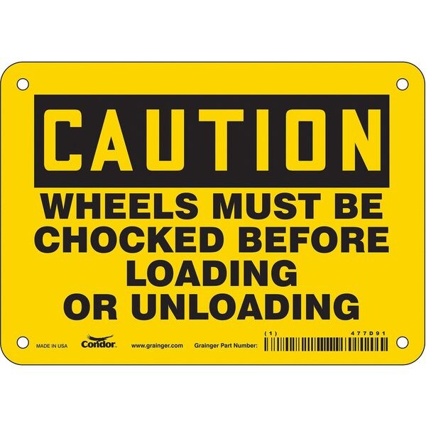 Safety Sign, 5 in Height, 7 in Width, Vinyl, Horizontal Rectangle, English, 477D91