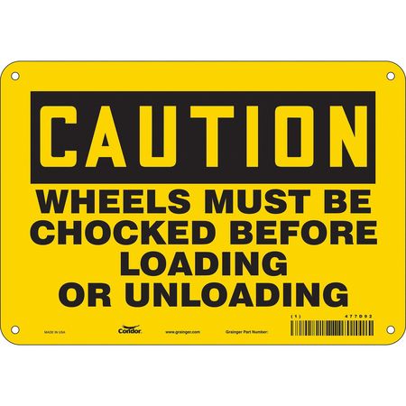 Safety Sign, 7 in Height, 10 in Width, Vinyl, Vertical Rectangle, English, 477D92