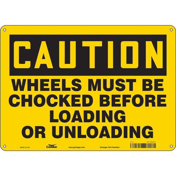 Safety Sign, 10 in Height, 14 in Width, Vinyl, Horizontal Rectangle, English, 477D93