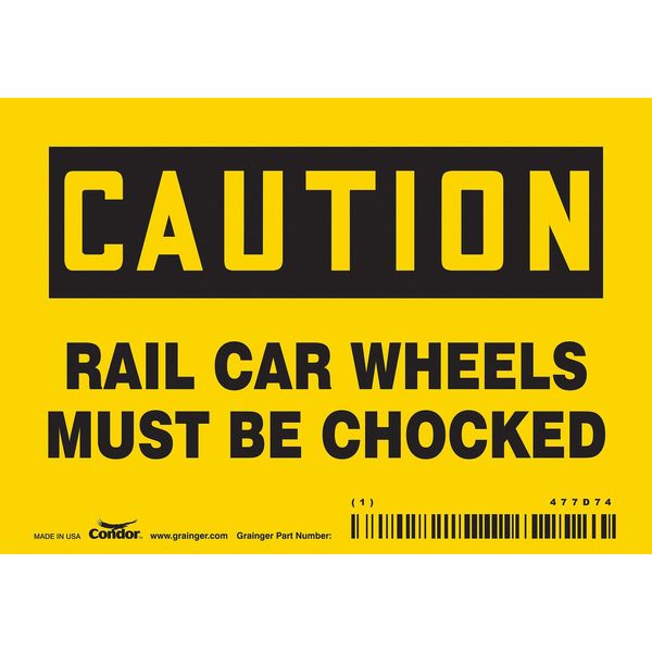 Safety Sign, 3 1/2 in Height, 5 in Width, Vinyl, Horizontal Rectangle, English, 477D74