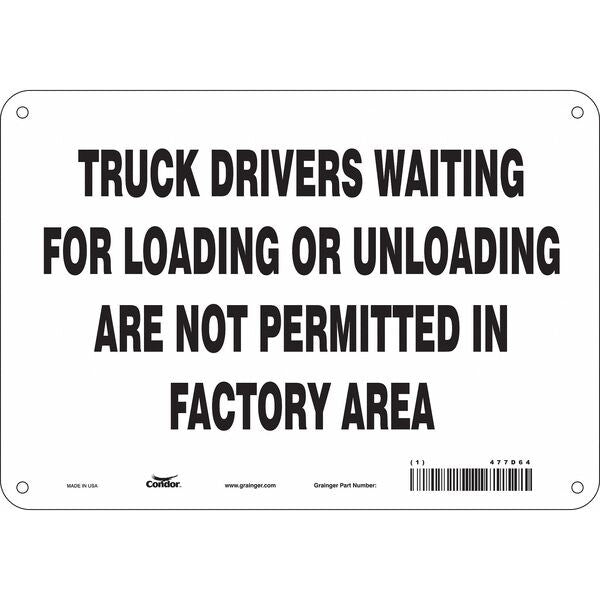 Safety Sign, 7 in Height, 10 in Width, Polyethylene, Vertical Rectangle, English, 477D64