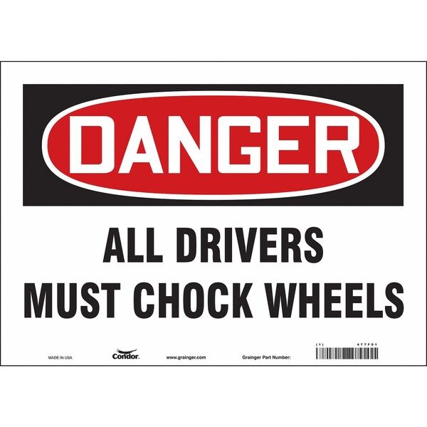 Safety Sign, 10 in Height, 14 in Width, Vinyl, Horizontal Rectangle, English, 477F01