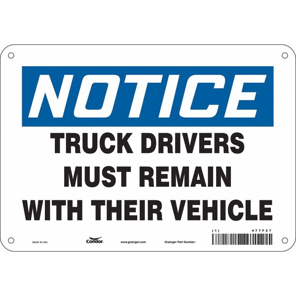 Safety Sign, 7 in Height, 10 in Width, Vinyl, Vertical Rectangle, English, 477F27
