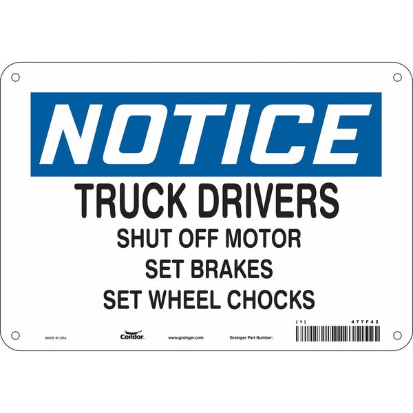 Safety Sign, 7 in Height, 10 in Width, Vinyl, Vertical Rectangle, English, 477F42