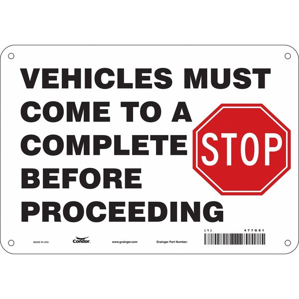 Safety Sign, 7 in Height, 10 in Width, Polyethylene, Vertical Rectangle, English, 477G81