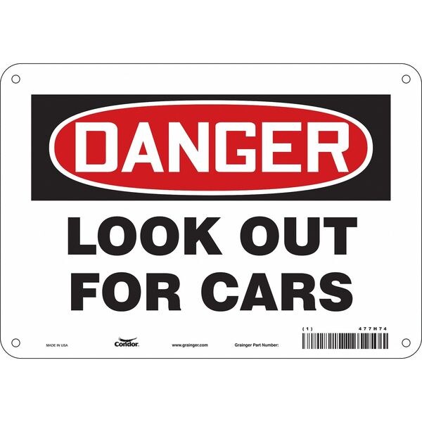 Safety Sign, 7 in Height, 10 in Width, Polyethylene, Vertical Rectangle, English, 477H74