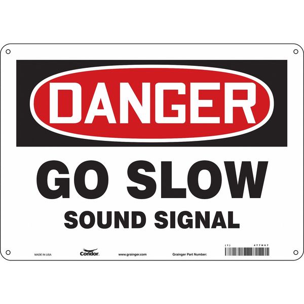 Safety Sign, 10 in Height, 14 in Width, Polyethylene, Horizontal Rectangle, English, 477H67