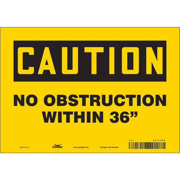 Safety Sign, 7 in Height, 10 in Width, Vinyl, Vertical Rectangle, English, 477J98