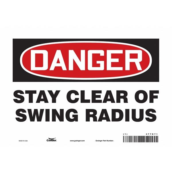 Safety Sign, 7 in Height, 10 in Width, Vinyl, Vertical Rectangle, English, 477K71
