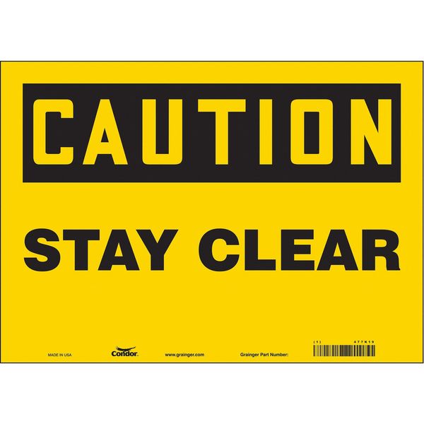 Safety Sign, 10 in Height, 14 in Width, Vinyl, Horizontal Rectangle, English, 477K19