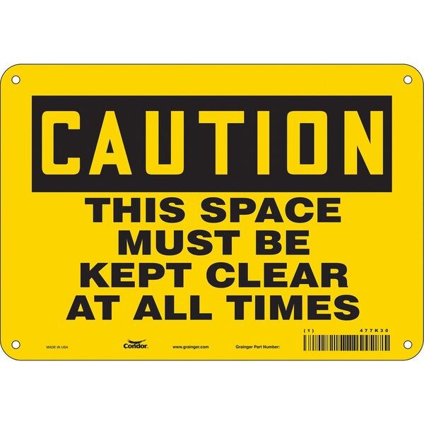 Safety Sign, 7 in Height, 10 in Width, Polyethylene, Vertical Rectangle, English, 477K30