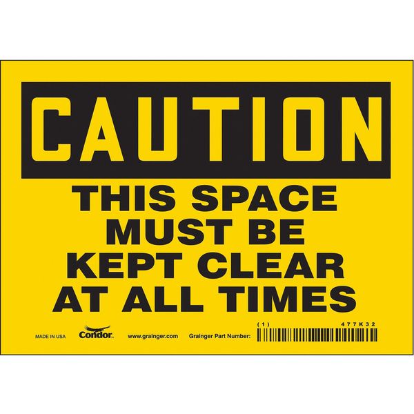 Safety Sign, 5 in Height, 7 in Width, Vinyl, Horizontal Rectangle, English, 477K32