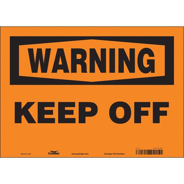 Safety Sign, 10 in Height, 14 in Width, Vinyl, Horizontal Rectangle, English, 477L29