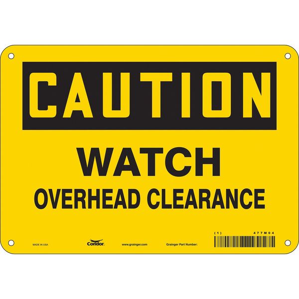Safety Sign, 7 in Height, 10 in Width, Vinyl, Vertical Rectangle, English, 477M04