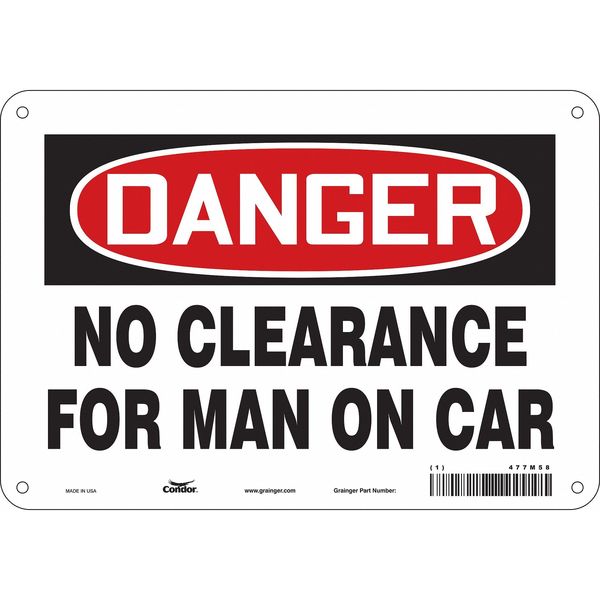 Safety Sign, 7 in Height, 10 in Width, Polyethylene, Vertical Rectangle, English, 477M58