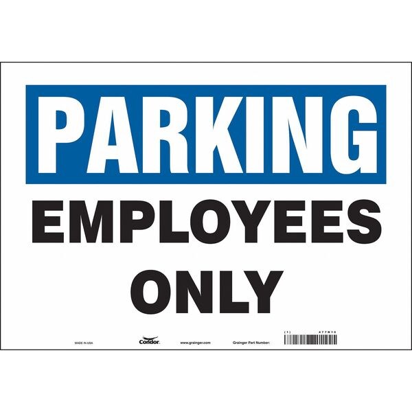 Employee, Faculty & Staff Parking Sign, 14 in H, 20 in W, Vinyl, Horizontal Rectangle, 477N10