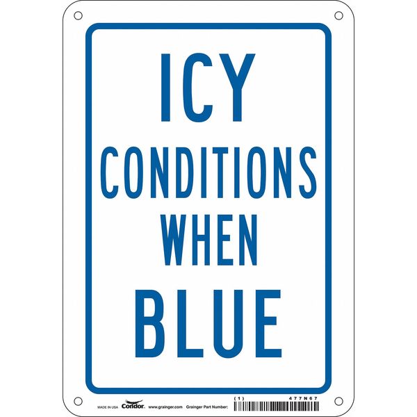 Traffic Sign, 10 in H, 7 in W, Polyethylene, Horizontal Rectangle, English, 477N67