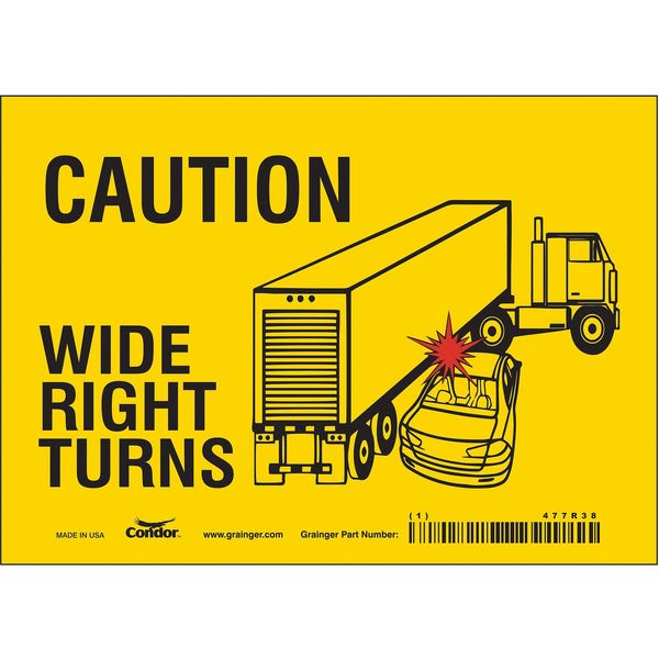 Traffic Sign, 5 in H, 7 in W, Vinyl, Horizontal Rectangle, English, 477R38