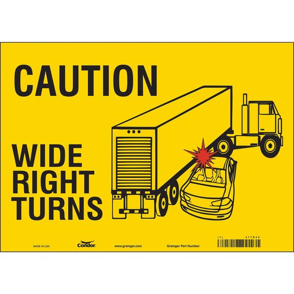 Traffic Sign, 10 in H, 14 in W, Vinyl, Horizontal Rectangle, English, 477R40