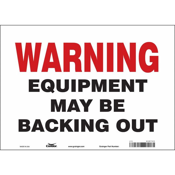 Safety Sign, 10 in Height, 14 in Width, Vinyl, Horizontal Rectangle, English, 477T39