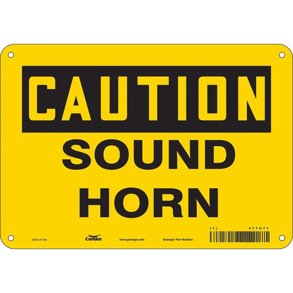 Traffic Sign, 7 in H, 10 in W, Polyethylene, Vertical Rectangle, English, 477U71