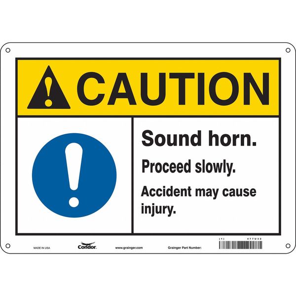 Safety Sign, 7 in Height, 10 in Width, Vinyl, Vertical Rectangle, English, 477U32
