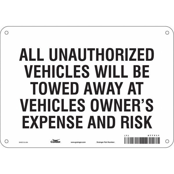 Illegal & Unauthorized Vehicles Will Be Towed Parking Sign, 7 in Height, 10 in Width, Polyethylene