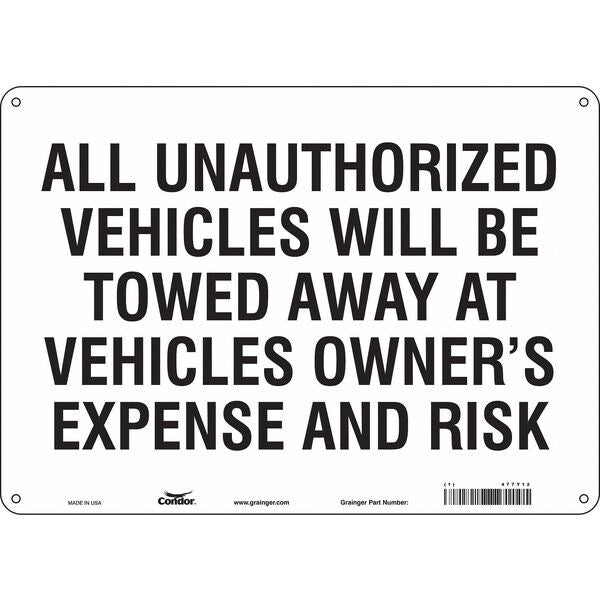 Illegal & Unauthorized Vehicles Will Be Towed Parking Sign, 10 in Height, 14 in Width, Polyethylene