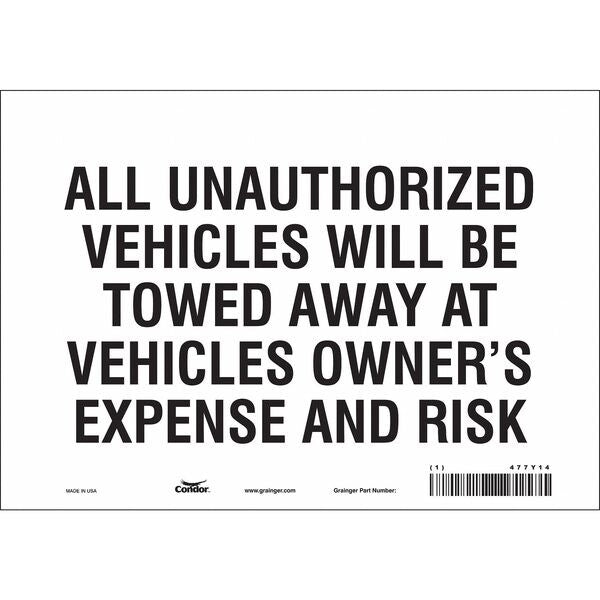 Illegal & Unauthorized Vehicles Will Be Towed Parking Sign, 7 in Height, 10 in Width, Vinyl