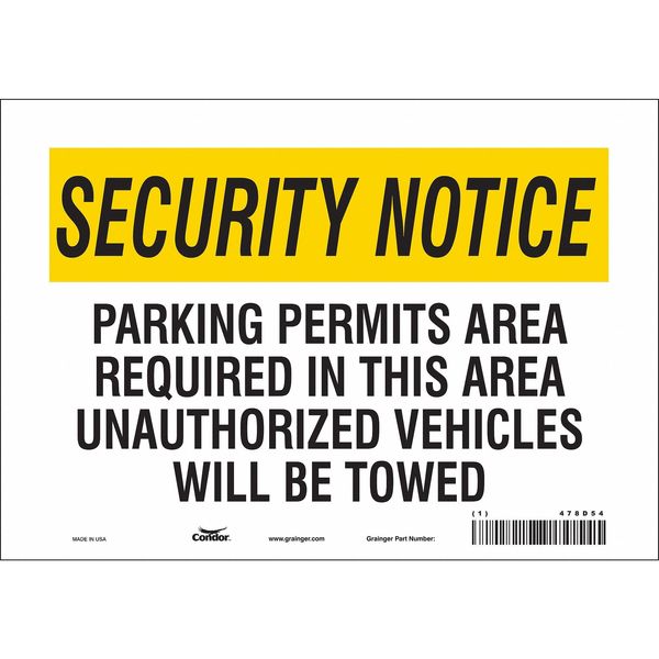 Safety Sign, 7 in Height, 10 in Width, Vinyl, Vertical Rectangle, English, 478D54